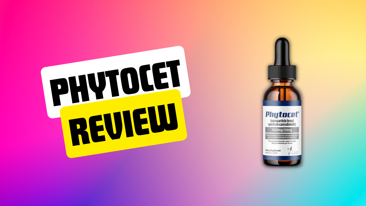 Phytocet Review