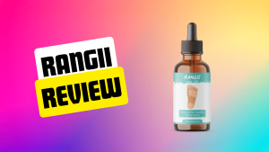 Rangii Reviews: Is It Really Good For Toenail Fungus Or A Gimmick?